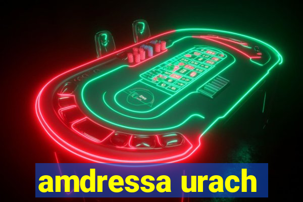 amdressa urach